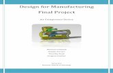 Design for Manufacturing Final Projectnatalieferrari.weebly.com/uploads/6/1/3/9/6139829/dfm... ·  · 2012-08-02Design for Manufacturing Final Project Air Compressor Device ... Preparing