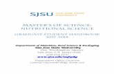 Master’s of Science: Nutritional Science Graduate Student Handbook 2017...Master’s of Science: ... SJSU Graduate Handbook (Revised 06.2017) 2 Table of Contents Chapter 1. ... Culminating