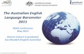 The Australian English Language Barometer 2011 - NEAS · initiated and organised by English Australia as the ELICOS sector peak body ... Australia English Language ... have fun with