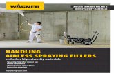 HANDLING AIRLESS SPRAYING FILLERS - cdn.wagner … · WAGNER’s airless technology is the fruit of decades of experience ... You have the choice Construction-site-optimised tyres: