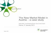 The New Market Model in Austria – a case study - Engerati Day 2 harald... · The New Market Model in Austria – a case study ... Assignment of capacity contracts to BGs/SBAs ...