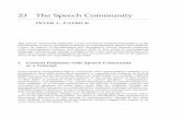23 The Speech Community - Wiley-Blackwell€¦ · The speech community (SpCom), a core concept in ... theoretical discussion of the concept in sociolinguistics, ... Often they over-