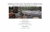 Effects of the 2012 Hewlett & High Park Wildfires on … of the 2012 Hewlett & High Park Wildfires on Water ... Post-fire vegetation recovery in meadows areas ... dense Ponderosa Pine