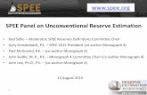 SPEE Panel on Unconventional Reserve Estimation€¦ · SPEE Panel on Unconventional Reserve Estimation ... • Robin Bertram –AJM Deloitte ... Continuous hydrocarbon system ...