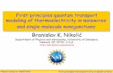 Branislav K. Nikolić - IWCE 2012iwce2012.engr.wisc.edu/Nikolic_PhononSchoolLecture.pdf · Nikolic group, arXiv:1201.1665. Phonon School at IWCE 2012 First-principles thermoelectricity