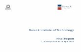 Durack Institute of Technology Final Report · Industrial Training Act ... whilst providing a quality recordkeeping system. Durack has records management policies and ... and to make