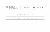 CAQH ProView Provider User Guide - Providers - … ProView Provider User Guide - Providers - AmeriHealth Caritas Pennsylvania CAQH ProView Provider User Guide ...