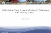 Calculating Total Organic Carbon using the ‘Passey Method’ccop.asia/uc/data/44/docs/9-BGS-Chris-CalculatingTOC.pdf · Calculating Total Organic Carbon (TOC) using the ‘Passey