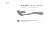 TASER C2 ECD User Manual - WomenOnGuard.comwomenonguard.com/images/TASER-C2-manual.pdf ·  · 2014-09-11TASER® C2™ ECD User Manual . 2 4 Chapter 1: ... 24 Recommended Drive-Stun