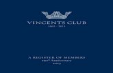 v150 Members Register 1/2 - Vincents Clubvincents.org/wp-content/uploads/2014/02/V150-Members-Register-part... · Hon. Life Chairman of Vincent’s Club ... 26th A Dinner at the House