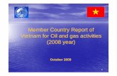 Member Country Report ofMember Country Report of … · Member Country Report ofMember Country Report of Vietnam for Oil and ... -Ca Ngu Vang-Bach Ho ... 11 Crude oil production Crude