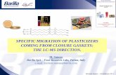 SPECIFIC MIGRATION OF PLASTICIZERS COMING …manager.chelab.com/pImages/News/Suman_Barilla.pdf · Barilla SpA – Food Research Labs, Parma, Italy e-mail: michele.suman@barilla.com.