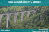 Seagate ExaScaleHPC Storage - HPC Advisory Councilhpcadvisorycouncil.com/events/2016/swiss-workshop/pdf/Tuesday23... · Seagate ExaScaleHPC Storage ... ›Linux v6.5 Phase 1, ...