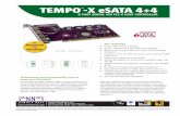 TEMPO -X eSATA 4 - Sonnet Technologies€¦ · Tempo-X eSATA 4+4 gives you performance ... legacy-to-SATA power cable adapters ... Have your storage needs outgrown your computer’s