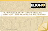 GOLD MINING DEVELOPMENT & STRATEGIC RESOURCE For personal ... · 23 March 2015 Mines and Money Hong Kong 1 GOLD. MINING DEVELOPMENT & STRATEGIC RESOURCE . For personal use only ACQUISITIONS