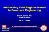 Addressing Cold Regions Issues in Pavement Engineering · Addressing Cold Regions Issues in Pavement Engineering Edel R. Cortez, ... Subgrade Modulus (Mpa) ... *Semi-prepared airfield