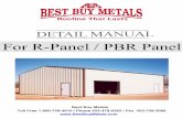 for R-panel / Pbr Panel - Best Buy Metalspa.bestbuymetals.com/pdf/r-panel-install.pdf · For R-Panel / PBR Panel Best Buy Metals ... Purlin spacing must be uniform and carefully measured.