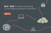 Cloud computing your legal questions answered - Bird & Bird/media/PDFs/News/Bird... · Consumer protection 1. Are there any consumer protection issues that may be relevant for cloud