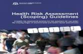 Health Risk Assessment (Scoping) Guidelinesww2.health.wa.gov.au/~/media/Files/Corporate/general documents... · Health Risk Assessment (Scoping) Guidelines 1 Message from the Environmental