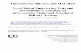 Guidance for Industry and FDA Staff · Guidance for Industry and FDA Staff Non-Clinical Engineering Tests and Recommended Labeling for Intravascular Stents and Associated Delivery