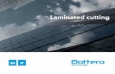 Laminated cutting - Bottero · The new model of Lamilinea range, the 548 LAM, comes from the long experience of Bottero in the field of laminated glass cutting and from the improvements