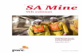SA Mine 9th edition - 2017 - PwC · 3 SA Mine 9th edition ighlighting trends in the South African mining industry wC 4 Despite the improved financial performance, regulatory announcements