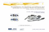 Guidelines on testing conditions for articles in contact ... · Catherine Simoneau On behalf of the CRL-NRL-FCM Guidelines on testing conditions for articles in contact with foodstuffs.