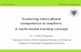 Fostering intercultural competence in teachers: A multi ...· - Process-oriented approach: ... are