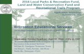 Recreation Educational Services - TN.gov · Recreation Educational Services ... as well as the grant application power point, ... physically complete to submit an application for