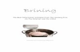 'Turkey: To Brine Or Not To Brine' - Deejay's Smoke Pit · All About Brini ng What is Brining? Brining is a popular method for improving the flavor and moisture content of lean meats