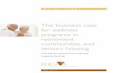 The Business Case for Wellness Programs in Retirement ... · White paper The business case for wellness programs in retirement communities and seniors housing A white paper from International