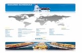 SAILING SCHEDULE - EURO Italian Freight · sailing schedule south america - brazil origin: italy - destination: brazil service: direct frequency: weekly pol pod vessel voy etd cut