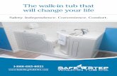 the Walk-in Tub That Will Change Your Life - Safe Step Tub · COVER The walk-in tub that will change your life Safety. Independence. Convenience. Comfort.  1-888-685-0921