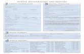 DENTAL REGISTRATION AND HISTORY rfl Forms.pdf · rfl -PATIENT INFORMATION . Date SS/HIC/Patient ID # _ Patient Name ... ASSIGNMENT AND RELEASE . I certify that I, and/or my dependent(s},