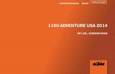 1190 ADVENTURE USA 2014 - Holeshot KTM KTM ADVENTUR… · CONTENT All information contained is without obligation. KTM-Sportmotorcycle AG particularly reserves the right to modify