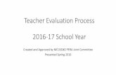 Teacher Evaluation Process 2016-17 School Year · Teacher Evaluation Process 2016-17 School Year ... Mid-point Check Adjusted Growth ... 19 Will 41 65 55 65 68 1