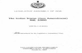 The Indian Stamp (Goa Amendment) Sill, 2000€¦ · The Indian Stamp (Goa Amendment) Sill, 2000 ... Article No. 22 for ... of Goa the Introduction and consideration of the Indian