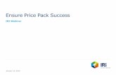 Ensure Price Pack Success Price Pack Success... · Tide Pods Made laundry a simpler, more ... Execution dimensions (Pricing, promotion and mix) • Recommendations estimated to improve