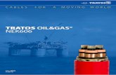 TRATOS OIL&GAS NEK606 - Cables for a moving worldtratosgroup.com/wp-content/uploads/2016/06/Tratos-Offshore-NEK606… · ... Halogen Free & MUD Resistant ... Cables manufactured according