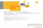 enterprise Vault Whitepaper Deploying Imap Access To ... · Whitepaper – Deploying IMAP Access to Enterprise Vault ... Depending on the load on your existing Enterprise Vault servers
