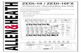 ZEDi 10 / ZEDi 10FX - Professional audio mixing consoles · ZEDi-10 / ZEDi-10FX 10 Channel Live + Recording Mixer User Guide Thank you for purchasing this Allen & Heath ZEDi-10 or
