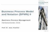 Business Process Model and Notation (BPMN) IItakoehle/teaching/bpm/bpmn2.pdf · Wie beginnt der Prozess? – Durch welches Ereignis wird er ausgelöst? – Gibt es mehr als eine Möglichkeit