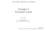 Chapter 4 Transport Layer - w3.ualg.ptw3.ualg.pt/~jjose/cisco/CCNA1/ccna1-ch4-TransportLayer.pdf · Chapter 4 Transport Layer ... Note: When downloading a web document and its objects