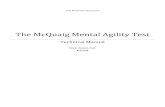 The McQuaig Mental Agility Test - Psychometric System · THE MCQUAIG INSTITUTE The McQuaig Mental Agility Test Technical Manual Rick D. Hackett, Ph.D. 8/5/2014