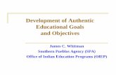 Development of Authentic Educational Goals and Objectives · Development of Authentic Educational Goals and Objectives ... The purpose of the Education program is ... field trip,