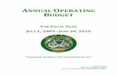 ANNUAL OPERATING BUDGET - Amazon Web Services · ANNUAL OPERATING BUDGET FOR FISCAL YEAR JULY 1, 2009 JUNE 30, 2010 “Community Excellence Through Quality Service” Published by: