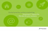 Dental practice online marketing. - straumann.com€¦ · Almost 50% of patients seeking a dental PATIENT INFORMATION SOURCES. ... eMail Marketing Recommendation ... image and video
