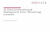 A Decentralized Network For Sharing Leadsfiles8.webydo.com/94/9401581/UploadedFiles/A7B1A810-C0A9-825A-5… · marketing practices today is the use of pay-per-click ... leads in the