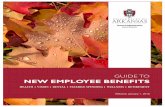 GUIDE TO NEW EMPLOYEE BENEFITS - HR Home · The other University of Arkansas benefits, like health & dental coverage, ... Benefits Overview. under . ... Vanguard Institutional Target