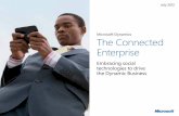 Microsoft Dynamics The Connected Enterprise - FMT€¦ · Microsoft Dynamics The Connected Enterprise ... need to easily keep track of the network of people ... and deliver new social,